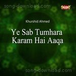 Khurshid Ahmed Songs MP3 Download